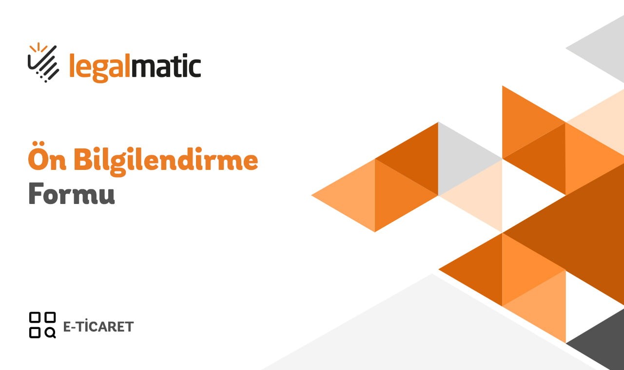 Ön Bilgilendirme Formu Ön Bilgilendirme Formu