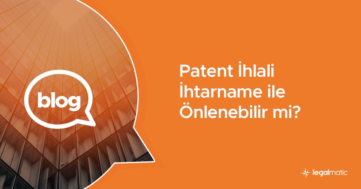 Patent Ihlali Ihtarname ile Onlenebilir mi
