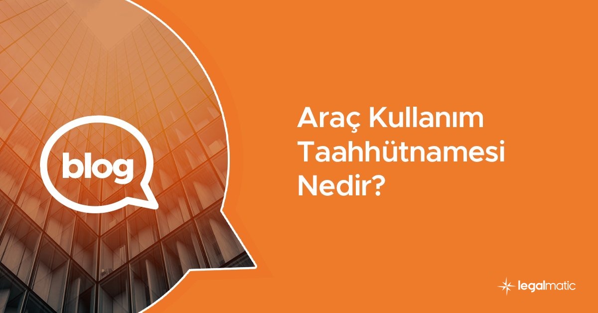 arac kullanim taahhutnamesi nedir