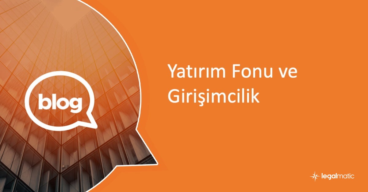 Legalmatic Blog yatirim fonlari