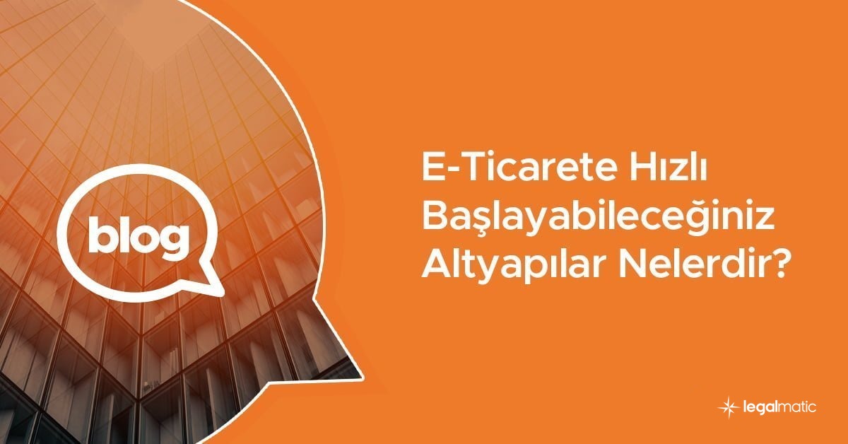 E-Ticarete Hızlı Başlayabileceğiniz E Ticaret Altyapıları Nelerdir?