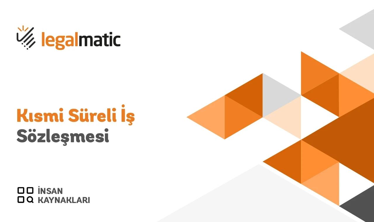 Kısmi Süreli İş Sözleşmesi